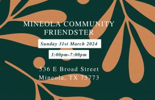 Mineola Community Friendster 3.31.2024